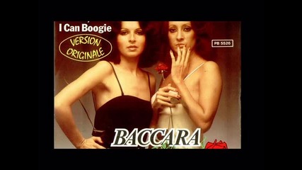 Baccara - Yes sit Can Boogie 