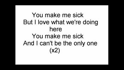 Egyrt Central~you Make Me Sick [with Lyrics]