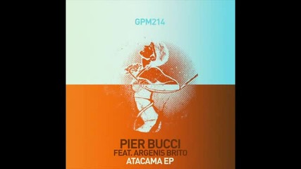 Pier Bucci feat. Argenis Brito - Any Other