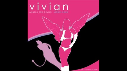 Vivian - Angels And Devils (angel Mix)