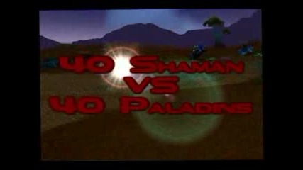 Youtube - 40 Paladins Vs 40 Shamans.flv