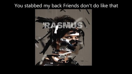 The Rasmus - Friends Don't Do Like That Превод + Lyrics