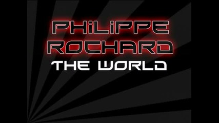 Philippe Rochard - The World