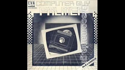 Palmer - Computer Guy - - 1986 