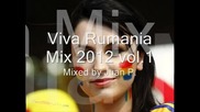 @ Viva Rumania Mix - 2012 Part 1 @