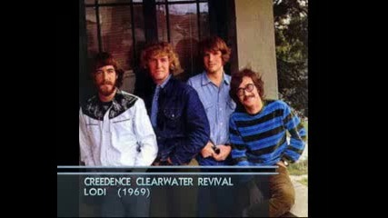 Creedence Clearwater Revival - Lodi 1969