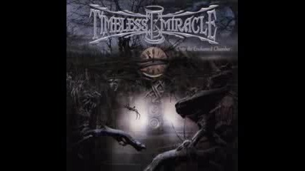 Timeless Miracle - Witches Of Black Magic