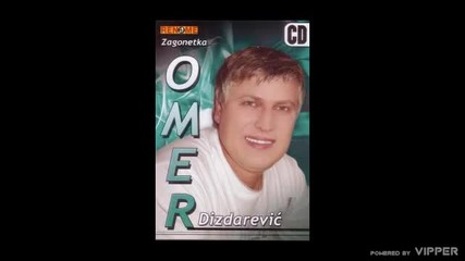 Omer Dizdarevic - Duet Fedja Dizdarevic - (audio 2009)