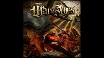 War of Ages - When Faith Turns to Ashes