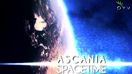 T R A N C E - Ascania - Spacetime ( Original Mix )