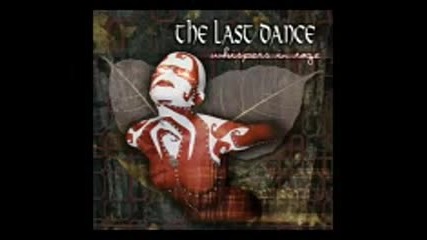 The Last Dance - Whispers in Rage (full Album 2003)