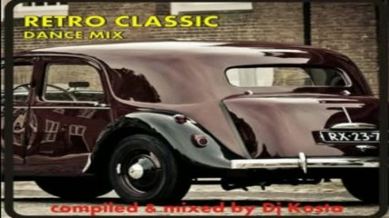Dj Kosta pres Retro Classic Dance Mix vol1