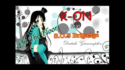 K- O N ft S . O . S Brigade-on the floor(аудио)