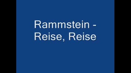 Rammstein - Reise, Reise