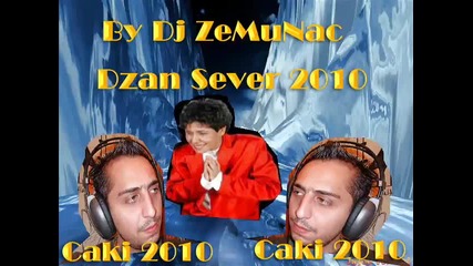 Caki 2010 Dzansever New - Mo Nuri Nasavgum - By Dj Zemunac.wmv 
