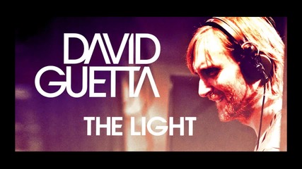 David Guetta - The Light (2013) New