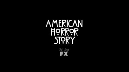 Зловеща Семейна История // American Horror Story Song1.