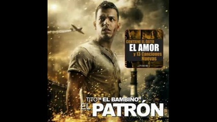 Tito El Bambino - el amor