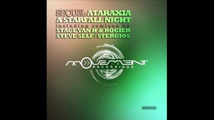 Sequ3l - A Starfall Night (steve Self remix) - Movement Reco