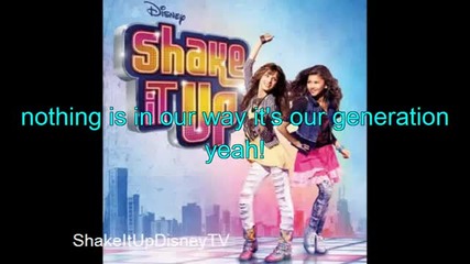 Disney Channel - Shake It Up Our Generation Lyrics Full Song! 