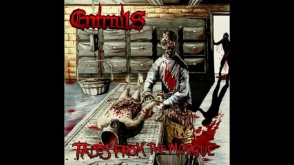 Entrails - Blood Red (tales From The Morgue 2010) 