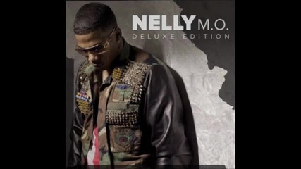 Nelly - M. O Whole Album