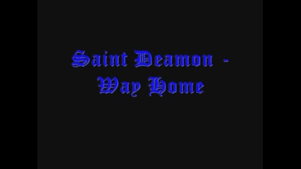 Saint Deamon - Way Home