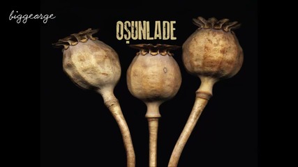 Osunlade - What Gets You High ( Original Mix ) [high quality]