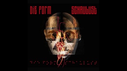 Die Form - Schaulust (2014)