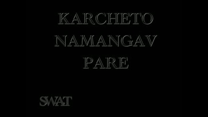 Karcheto - Namangav Pare