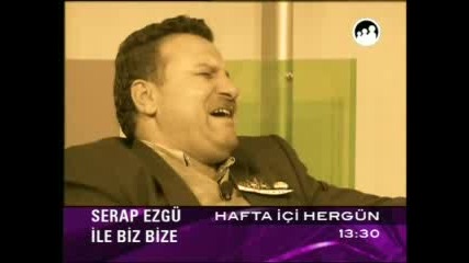 Serap Ezgu Ile Biz Bize