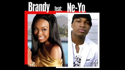( превод ) Brandy ft. Ne - Yo - Too Little Too Late 