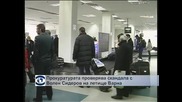 Прокуратурата проверява скандала с Волен Сидеров на летище Варна
