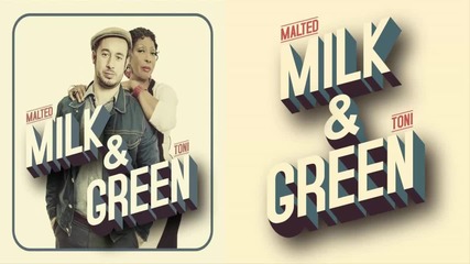 Malted Milk and Toni Green - As Long As I Have You