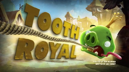 Angry Birds Toons - S01e32 - Tooth Royal