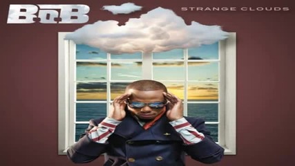 B.o.b feat. Nicki Minaj - Out Of My Mind