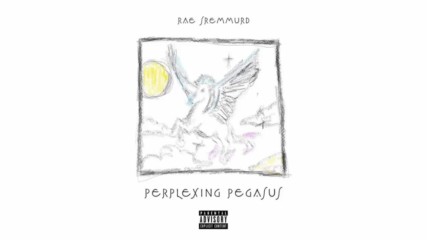 Rae Sremmurd - Perplexing Pegasus (audio)