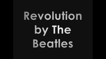 Revolution - The Beatles