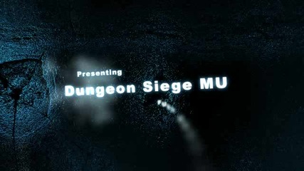 Dungeon Siege Mu - Season 4 - Trailer