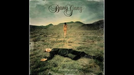 Bang Gang - Inside 