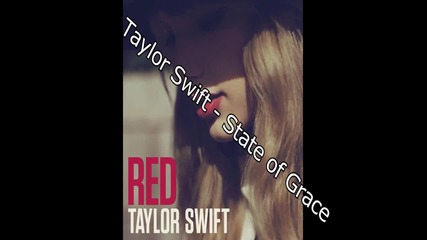 Бг Превод! Taylor Swift - State of Grace