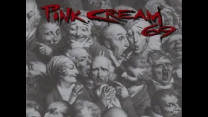 Pink Cream 69 - Down on your Luck 