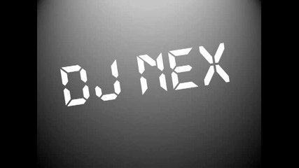 Dj Nex - Summer 2011