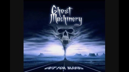 Ghost Machinery - Blood for Stone