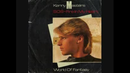 Kenny Masters - s.o.s. fire in my heart 1985 