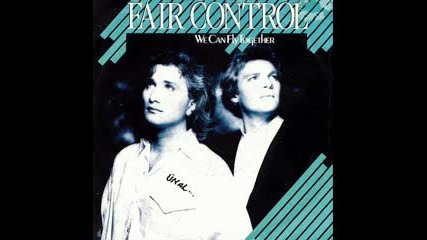 Fair Control - We Can Fly Together 1985