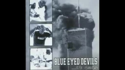 Blue Eyed Devils - The Apology