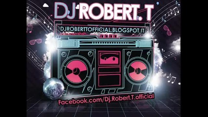 (2012) Dj Robert.t - Turn Left and Right