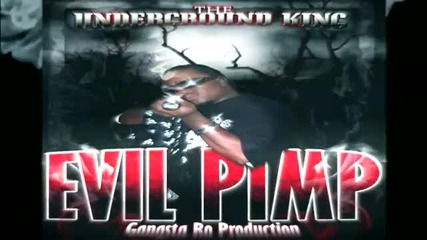 Evil Pimp - Da Ruddest (new Junt 2011)