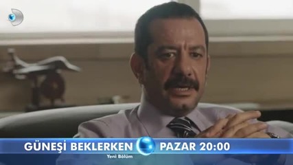 Gunesi Beklerken 37 Bolum 1 Fragman
